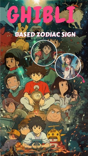 8K views · 87 reactions | Which Ghibli character will you be based Zodiac Sign p1 #Astrology #Horoscope #ghibli #monosuke #ghiblizodiac | Zodiac Fact | Facebook