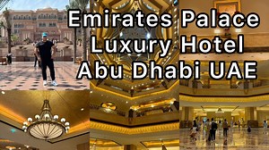 8K views · 349 reactions | Emirates Palace Luxury Hotel Abu Dhabi UAE | Welcome to Dubai | Facebook