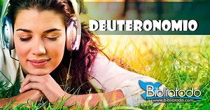 Deuteronomio - LA BIBLIA EN AUDIO GRATIS