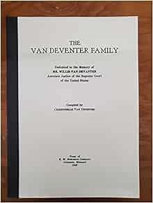 VAN DEVENTER Family, by Christobelle Van Deventer. 1943.: Christobelle Van Deventer: Amazon.com: Books