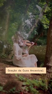 3.3K views · 141 reactions | ORAÇÃO DA CURA ANCESTRAL “Neste momento...