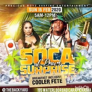 SOCA SURPRISE AT DAWN Breakfast Inclusive Cooler Event Feb.16th...