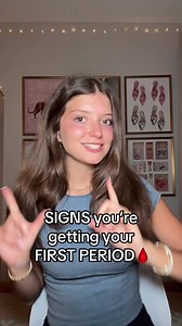 Signs You're Getting Your First Period