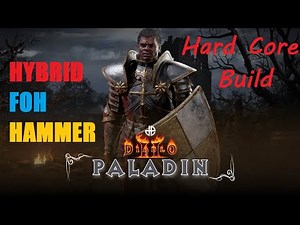 D2R Pal Hybrid FOH + Hammer Hard Core build