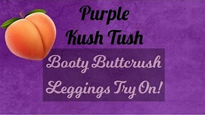 Purple Buttcrush Brand Leggings Try On (Durability test!) |  Nudity, Sexually and Explicit Video on YouTube
