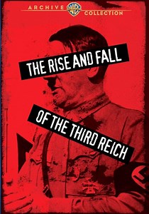 The Rise and Fall of the Third Reich streaming