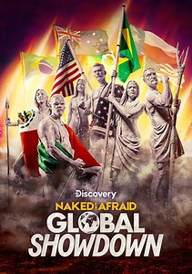 Naked and Afraid: Global Showdown: Bow Up or Bow Out