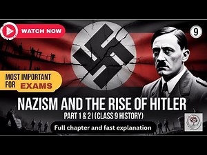 Nazism and the Rise of Hitler| Part 1 & 2 | Class 9 History | Most Important for Exams |By Sumit sir