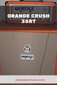 Orange Crush 35rt Guitar Amp Review