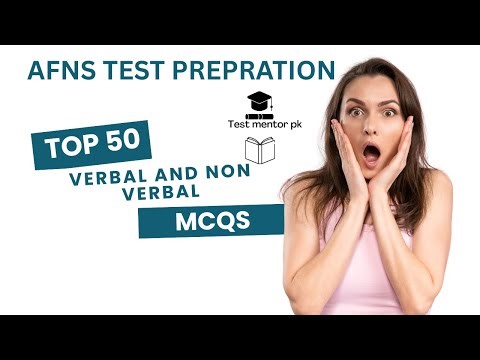 AFNS Intelligence Test 2025 | Verbal & Non-Verbal Most Repeated MCQs2025 | AFNS 100% passing tricks