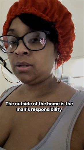 Insides are kept by the woman. Everything outside of the home is the man’s responsibility | Collette Boykins | Facebook