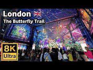 The Butterfly Trail London 8K HD ULTRA walk tour 🇬🇧