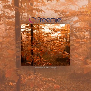 #Freemie #selfcarematters #breastfeedingjourney 🍂🍁🍂 | Freemie