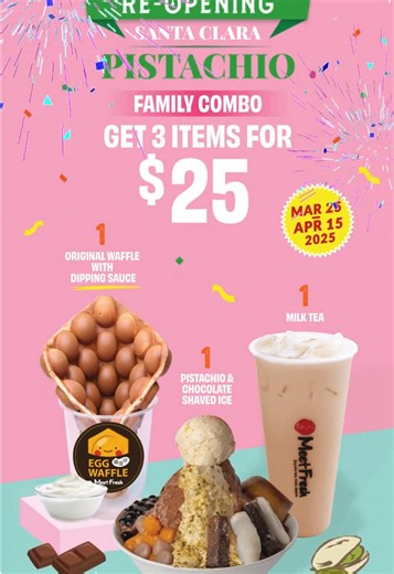 🎉 Meet Fresh Santa Clara Re-Grand Opening! 🎉 🔥 Limited-Time Pistachio Specials! 👉 Mar 25 - Apr 15 – Family Combo: Buy 1 Pistachio & Chocolate Shaved Ice, 1 Milk Tea, & 1 Original Waffle with Dipping Sauce for $25! 🍧 Address: 3958 Rivermark Plaza, Santa Clara, CA 95054 📍 Don’t miss out—come celebrate! 🎊 #MeetFreshSantaClara #santaclara #pistachio #deal