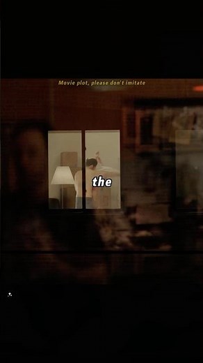 My neighbors’ intimate moments are fully visible—they never close the curtains!#movie #film #shorts