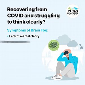 43K views · 160 reactions | "Brain fog" is one neurological symptom of COVID. In some cases, brain fog, or cognitive impairment, can last many months after the disease has passed. Contact your doctor if you are experiencing long-term symptoms of brain fog. We recommend seeking help via cognitive therapy. #BrainFog #COVID19 #ParasCares #ParasHealthcare | Paras Health | Facebook