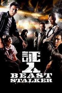 Beast Stalker (2008) - Movie