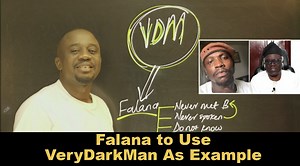 14K views · 655 reactions | Falana to Use VeryDarkMan as Example | For Others to Learn a Lesson Disclaimer: This page is committed to peaceful discussion and education. The content in this video is purely for analysis, education, and awareness purposes only. We do not promote or condone violence, hate, or harmful behavior of any kind. Our goal is to provide balanced analysis to encourage informed and healthy discussions. | DonAza | Facebook