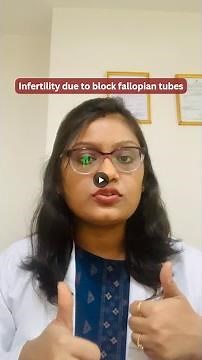 Infertility due to block fallopian tubes