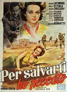 Per salvarti ho peccato - Movie