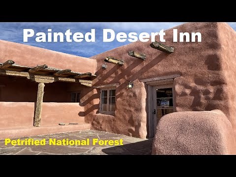 Exploring the Painted Desert Inn Petrified Forest National Park Arizona Exploring the Past