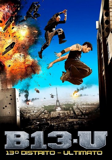 Bairro 13 - Ultimato filme - Veja onde assistir