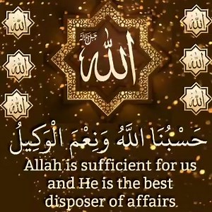 *Bismillahirrahmanirrahim* *Dua to recite at the time of trouble* ---------- Al Quran : Those who answered (the Call of) Allah and the Messenger after being wounded ; for those of them who did good deeds and feared Allah, there is a great reward.Those (believers) unto whom the people (hypocrites) said, "Verily, the people (pagans) have gathered against you (a great army), therefore, fear them." But it (only) increased them in Faith, and they said: *حَسْبُنَا اللَّهُ وَنِعْمَ الْوَكِيلُ* *HasbunA
