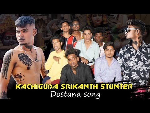 KACHIGUDA SRIKANTH STUNTER DOSTANA SONG | Singer A.clement