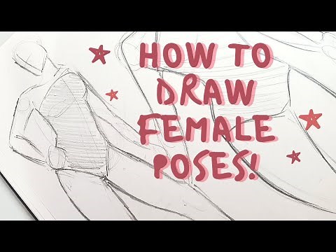 HOW TO DRAW POSES! FEMALE (part 1 - standing poses)