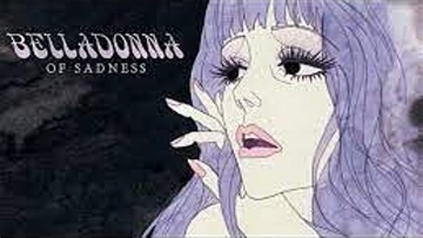 Kanashimi no Belladonna - Belladonna of Sadness (1973)