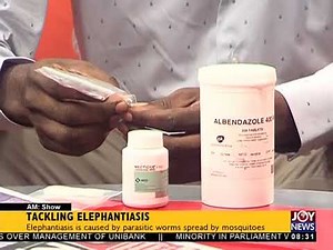 Tackling Elephantiasis - AM Show on JoyNews (23-5-18)