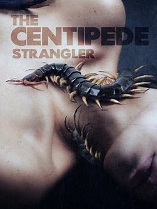 The Centipede Strangler (2025) | ČSFD.sk