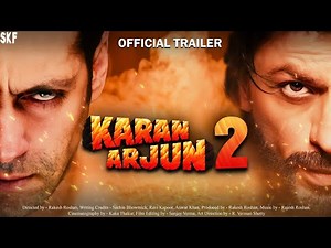 Karan Arjun 2 | 25 Interesting facts | Salman Khan | Shahrukh Khan | Sara | Deepika Padukone |