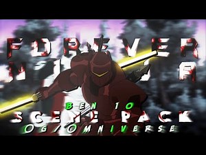 Forever Ninja Scene Pack Twixtor | Ben 10 Original Series/Ben 10 Omniverse