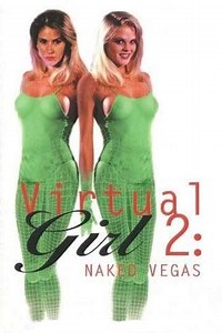 Virtual Girl 2: Virtual Vegas (2001) - Movie