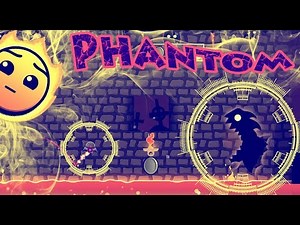 Geometry Dash ~ Phantom {(WF1)/F-777 - Phantom}