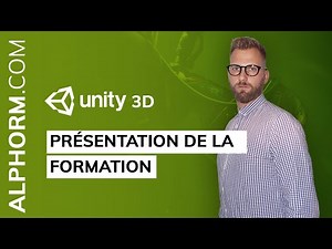 Présentation de la formation Unity 3D: L'essentiel