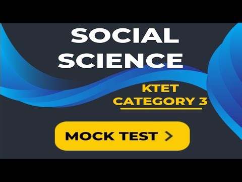 Ktet category 3 social science mock test