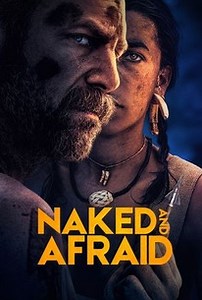 Naked and Afraid: Season 18, Episode 10 | Cast and Crew  | Rotten Tomatoes