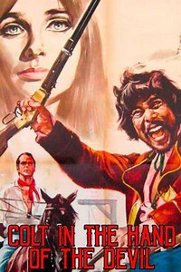 Colt in the Hand of the Devil - Movie
