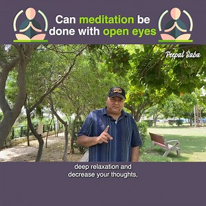 1.9K views · 227 reactions | Meditation is all about relaxation, calming the mind, and decreasing your thoughts. #meditation #meditate #benefitsofmeditation #calmyourmind #mindrelaxation | Peepal Baba | Facebook