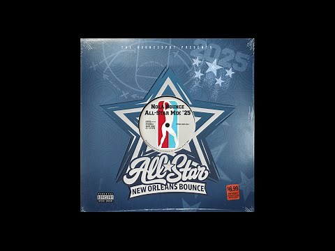 New Orleans Bounce All Star Mix 2025
