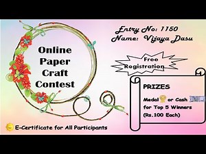 Taju Creations | Free Online Paper Craft Contest - 2021 with Medal/Cash Prizes | Vijaya Dasu - 1150