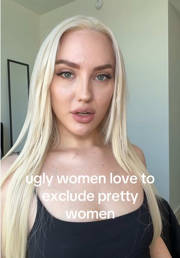 Why Ugly Women Love to Exclude Pretty Women — Understanding Social Exclusion