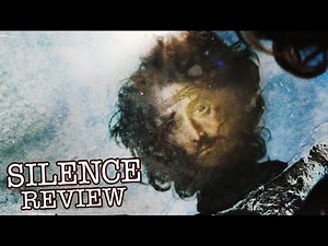 ​SILENCE Review - ​ ​Andrew Garfield, Liam Neeson, Adam Driver
