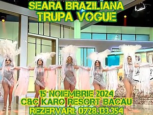 C&C Karo Resort Bacau s-a gandit sa readuca vara in suflete si sa ne incalzeasca cu o „seara braziliana”. TRUPA VOGUE va incalzi atmosfera cu fete frumoase si dansuri senzuale, asa cum e în Brazilia. Pret bilet 100 lei. Info si rezervari: 0728.133.354 | Evenimente Bacau