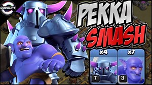 Dominate TH11 With Pekka Smash | TH11 Pekka Smash Breakdown Guide | Clash of Clans by CorruptYT