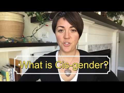 What is cisgender?