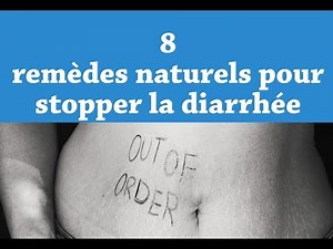 8 remèdes naturels pour stopper la diarrhée !