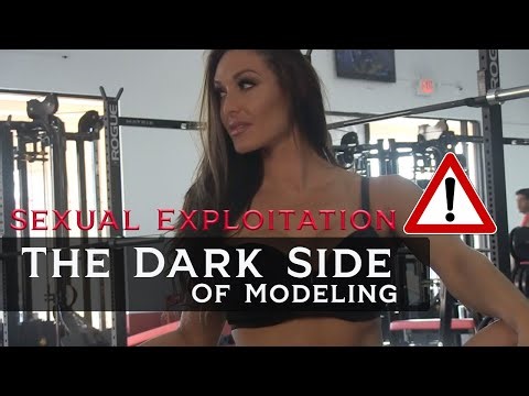 The Dark Side Of Modeling Is Sexual Exploitation!!